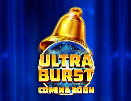 Ultra Burst